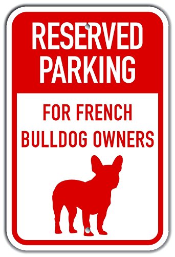 Panneau de parking Bouledogue Français pour stopper le stationnement gênant