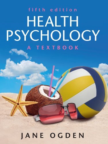EBOOK: Health Psychology: A Textbook (UK Higher Education OUP Psychology Psychology)