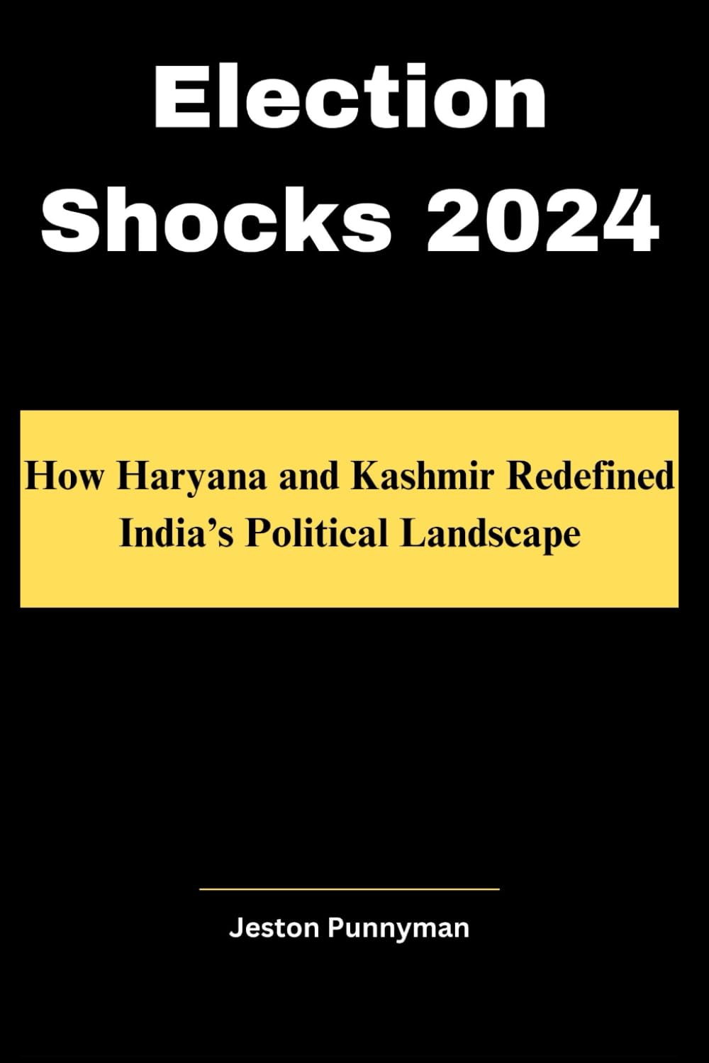 Election Shocks 2024: How Haryana and Kashmir Redefined India’s Political Landscape (TrendLens Collection)