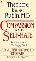 Compassion & Self Hate: An Alternative to Dispair by Rubin. B01K0SJ1LU Book Cover