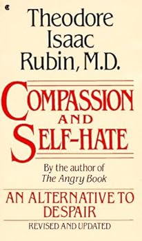 Paperback Compassion & Self Hate: An Alternative to Dispair by Rubin. (1986-12-31) Book