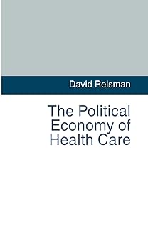 The Political Economy of Health Care 1993rd Edition book cover