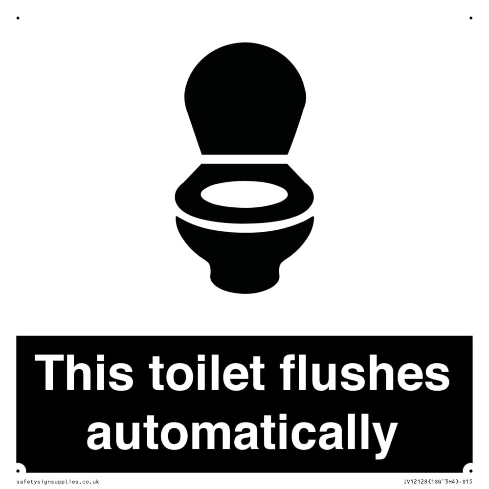 This toilet flushes automatically Sign - 150x150mm - S15