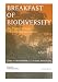 Breakfast Of Biodiversity: The Political Ecology of Rain Forest Destruction