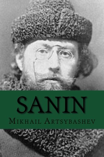 Sanin: Classic literature 1544211570 Book Cover
