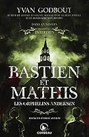 Bastien et Mathis, les orphelins Andersen 2898191590 Book Cover