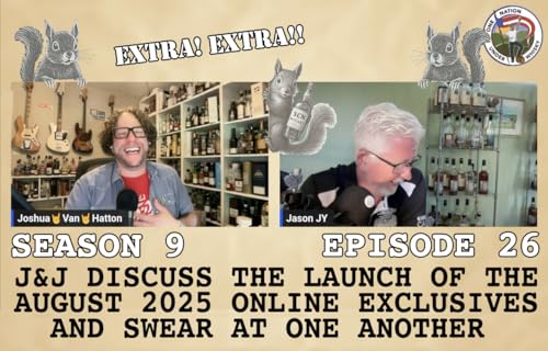 Extra! Extra!! J&J Discuss August 2025 Online Exclusives Podcast Por arte de portada