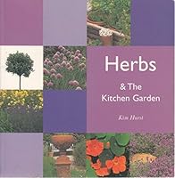 Herbs and the Kitchen Garden 1405405848 Book Cover