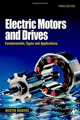 Electric Motors And Drives: Fundamentals, Types And Applications (3Rd Edition) #TOP16