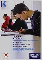 P5 Advanced Performance Management - Complete Text (Acca Complete Texts) 1784152226 Book Cover