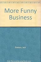 More funny business 0709187505 Book Cover