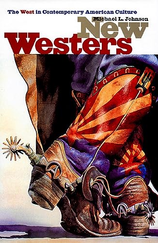 New Westers: The West in Contemporary America