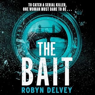The Bait Audiolibro Por Robyn Delvey arte de portada