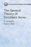 The General Theory of Dirichlet's Series (Dover Books on Mathematics)