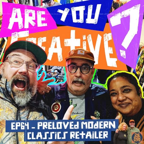 EP64 - PRELOVED MODERN CLASSICS RETAILER- Matt Love
