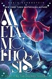 Metamorphosis: Book II: The Cocoon Story Continues (Cocoon Trilogy)