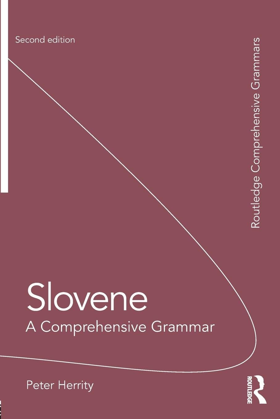 Slovene (Routledge Comprehensive Grammars)