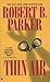 Thin Air (Spenser Book 22)