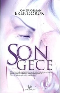 SON GECE