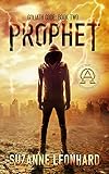 Prophet: A Post-Apocalyptic Thriller (Goliath Code Book 2)