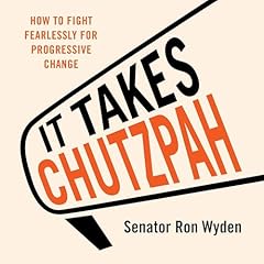 It Takes Chutzpah Audiolibro Por Ron Wyden arte de portada