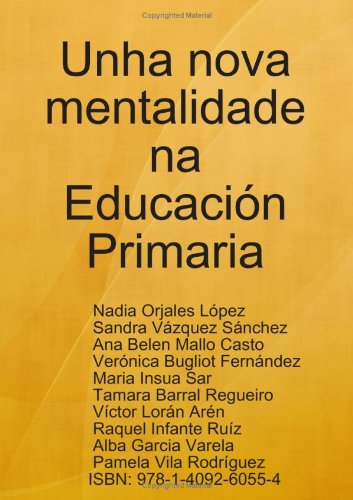 Unha Nova Mentalidade Na Educacion Primaria