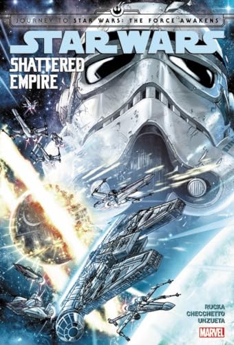 Journey to Star Wars The Force Awakens Shattered Empire