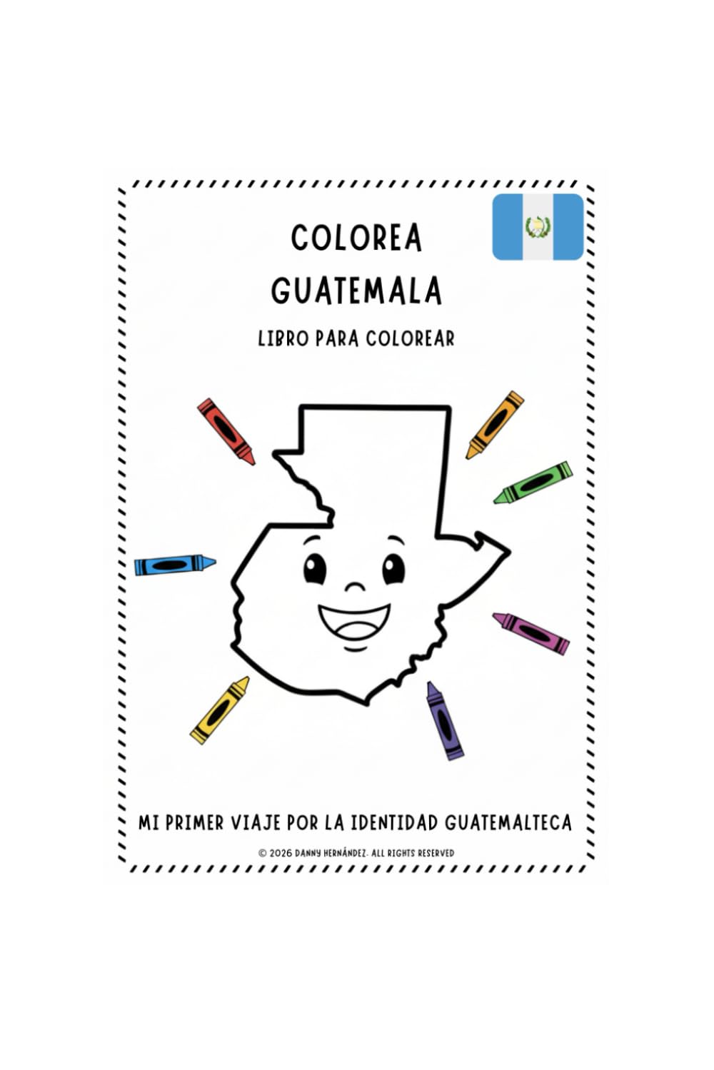 COLOREA GUATEMALA: MI PRIMER VIAJE POR LA IDENTIDAD GUATEMALTECA