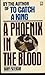 Phoenix in the Blood