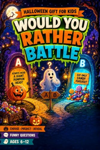 Halloween Gift for Kids: Would You Rather Battle - A Hilarious Spooky Game Book for Boys and Girls Ages 6–12 with Funny Questions, Party Challenges, and Screen-Free Family Fun image 2