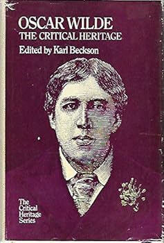Hardcover Oscar Wilde: The Critical Heritage (The Critical Heritage Series) Book