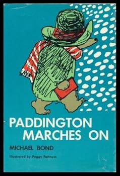 Hardcover PADDINGTON MARCHES ON Book