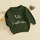 Baby Jungen Herbst Winter Strick Pullover LiL Brother Strickpullover Langarm Rundhalsausschnitt Buchstaben Stickerei Pullover Gesticktes Little Brother Rippen Strickpullover (Grün, 0-3 Months)
