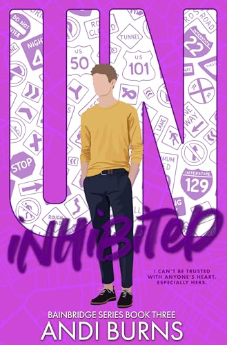 Uninhibited: Bainbridge University Book 3