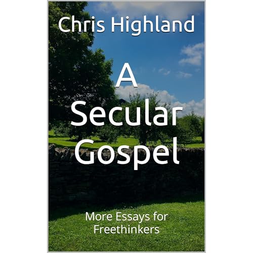 A Secular Gospel by Chris Highland episode artwork