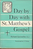 day By Day with St. Matthew's Gospel B000Q7PXCW Book Cover