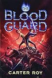 The Blood Guard