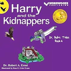 Harry and the Kidnappers Audiolibro Por Dr. Robert A. Ernst arte de portada
