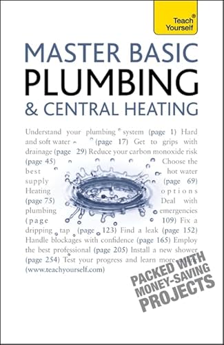 Master Basic Plumbing & Central Heating (Teach Yourself)