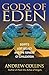 Gods of Eden: Egypt's Lost Legacy and the Genesis of Civilization