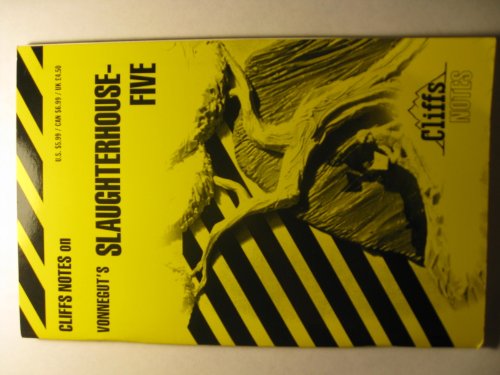 Notes on Vonnegut's "Slaughterhouse Five" (cliffs notes) view 2