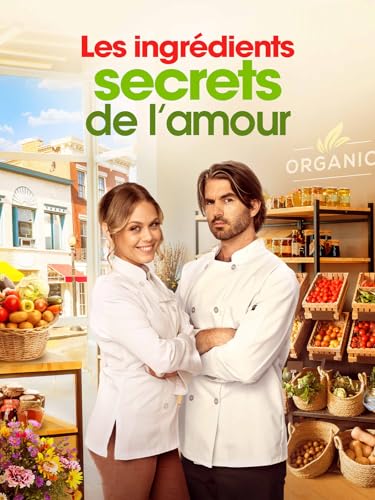 Les ingrédients secrets de l'amour (Love's Secret Ingredient)