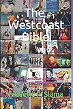  The Westcoast Bible: 250 Rare Westcoast / Aor albums from 1979 to 1986 - The Lost Masterpieces