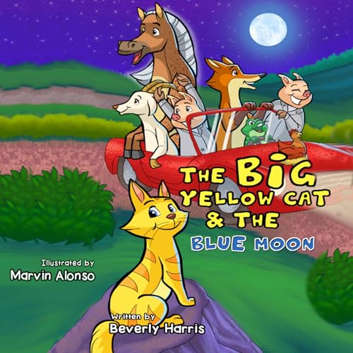 The Big Yellow Cat and the Blue Moon by Beverly Harris episode artwork