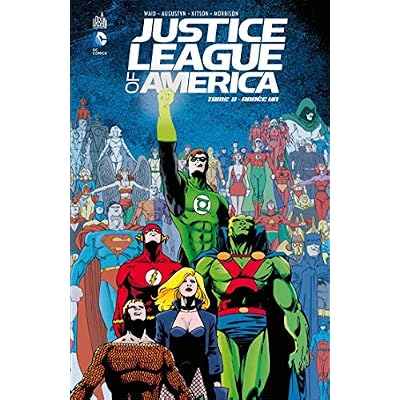 Justice League of America - Ann&eacute;e Un