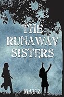 The Runaway Sisters 1610182006 Book Cover