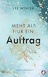 Cover zum Buch Mehr als nur ein Auftrag