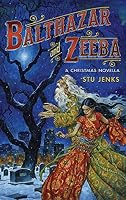 Balthazar and Zeeba: A Christmas Novella 0996084045 Book Cover