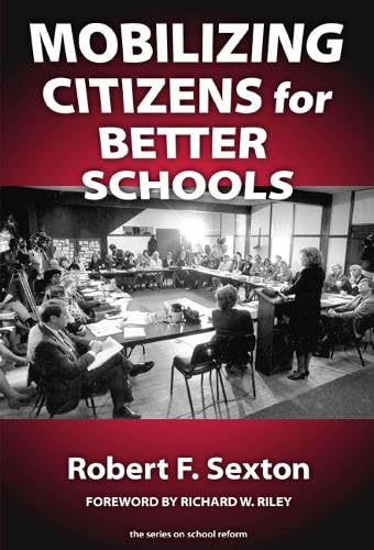 Buy Mobilizing Citizens for Better Schools (School Reform, 39) — BookShops.in