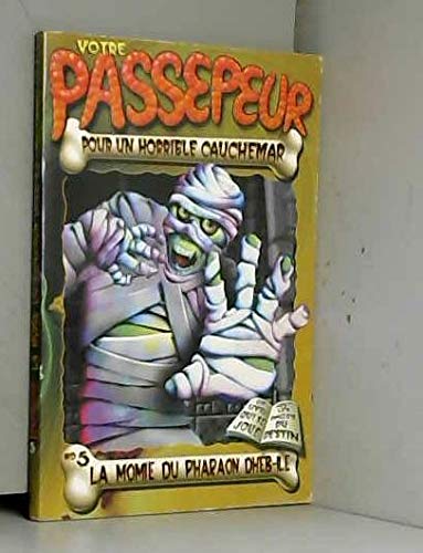 Momie du pharaon dheb-ile no.5 -la Petit, Richard